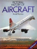Pictorial History of Aircraft by MONDEY, David